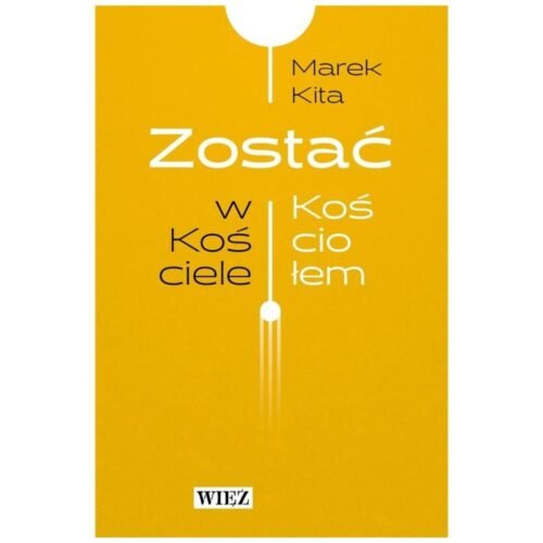 Zostać w Kościele / Zostać Kościołem