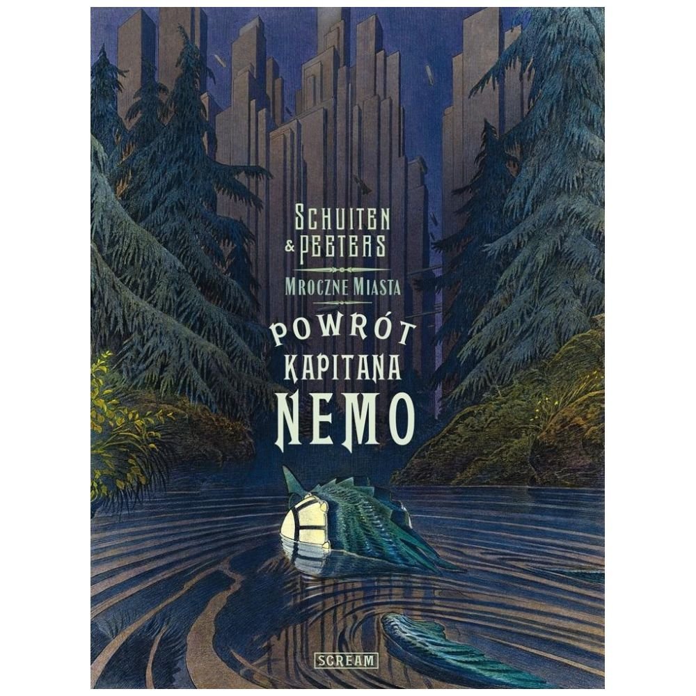 Mroczne miasta. Powrót Kapitana Nemo