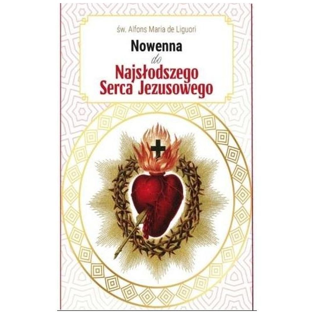 Nowenna do Najsłodszego Serca Jezusowego