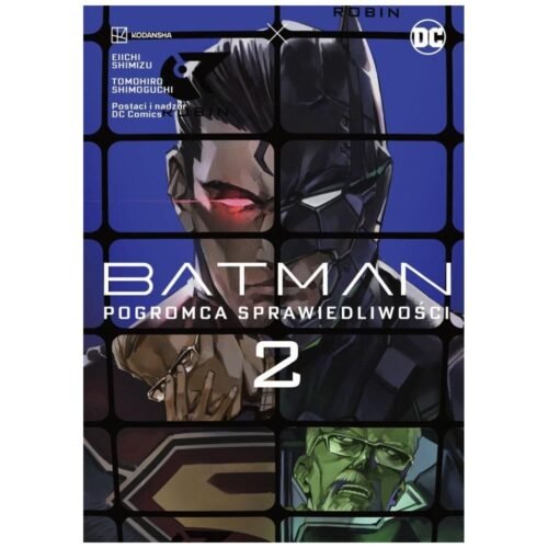 Batman T.2 Pogromca sprawiedliwości