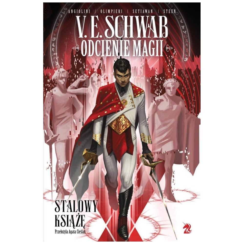 Odcienie magii. Stalowy Książę