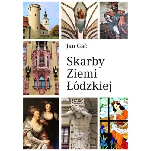 Skarby ziemi łódzkiej