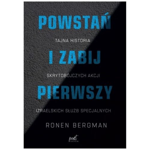 Powstań i zabij pierwszy. Tajna historia...
