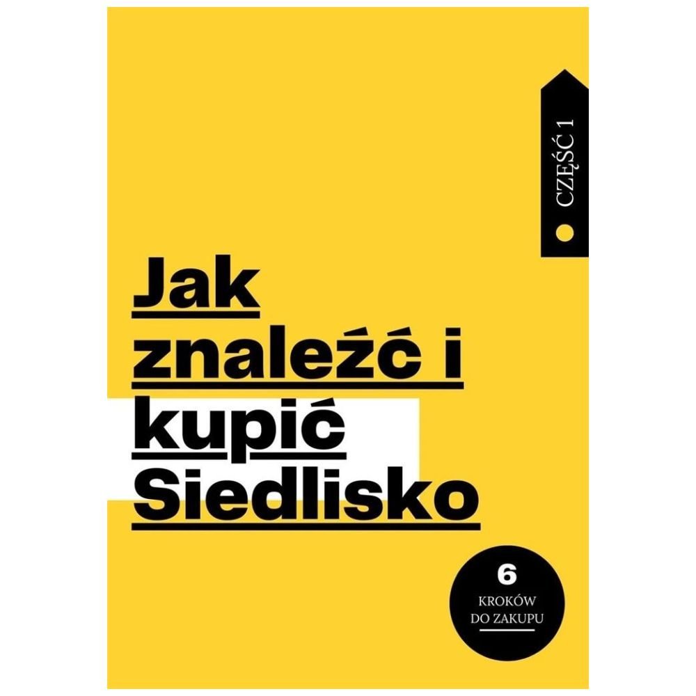 Jak znaleźć i kupić Siedlisko cz.1