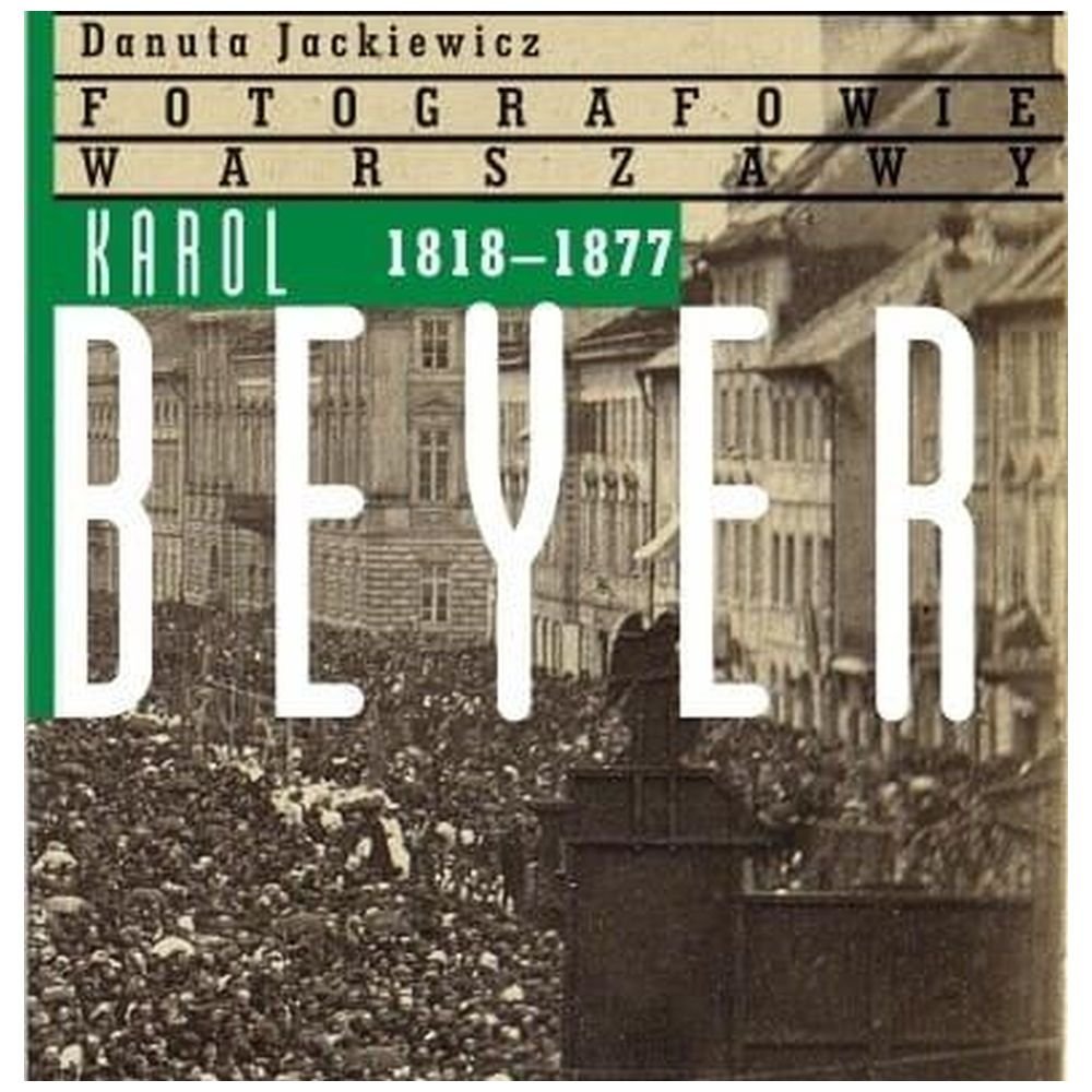 Karol Beyer 1818-1877