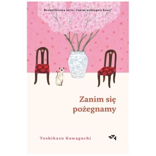 Zanim wystygnie kawa T.4 Zanim się pożegnamy