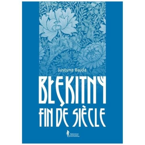 Błękitny fin de siecle