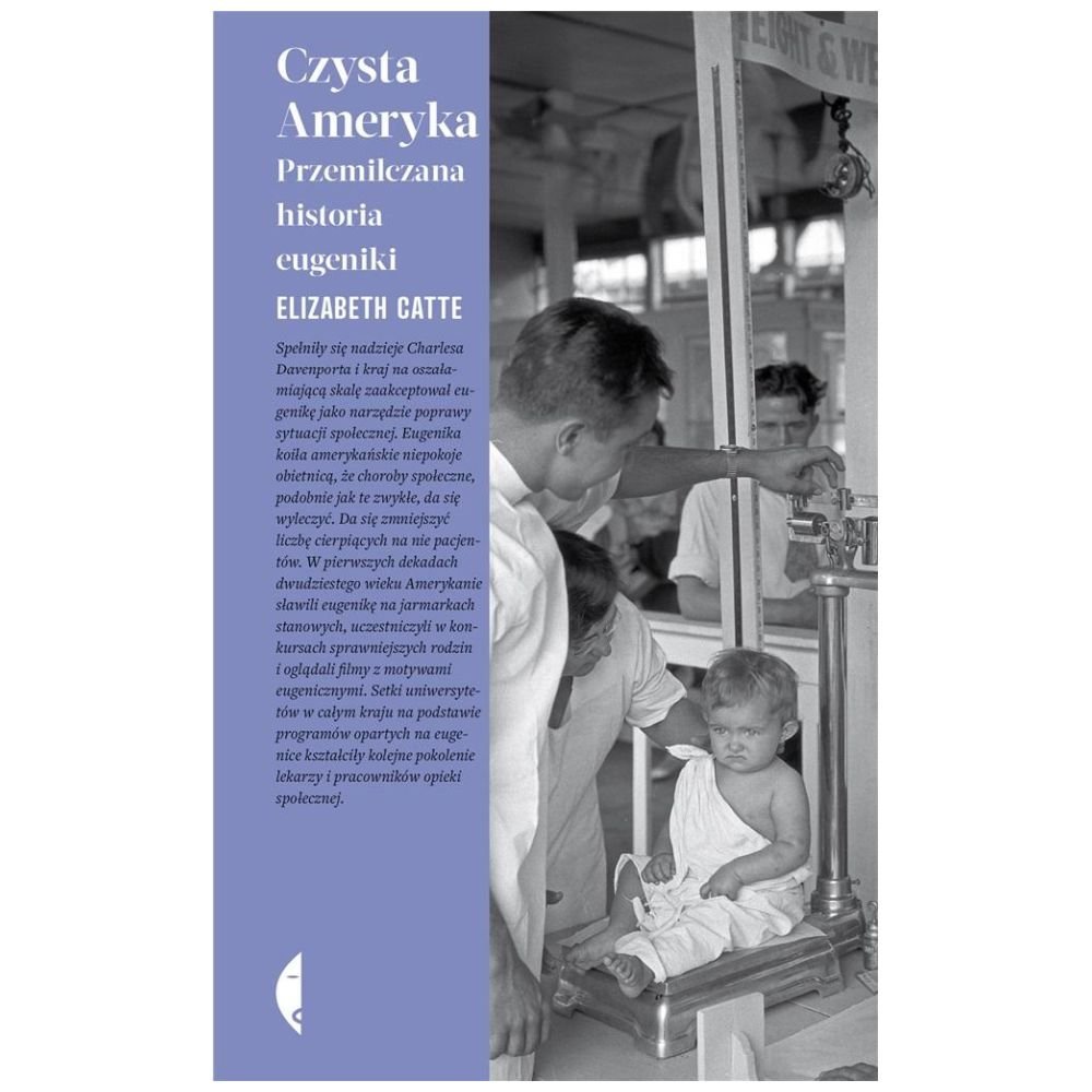 Czysta Ameryka. Przemilczana historia eugeniki