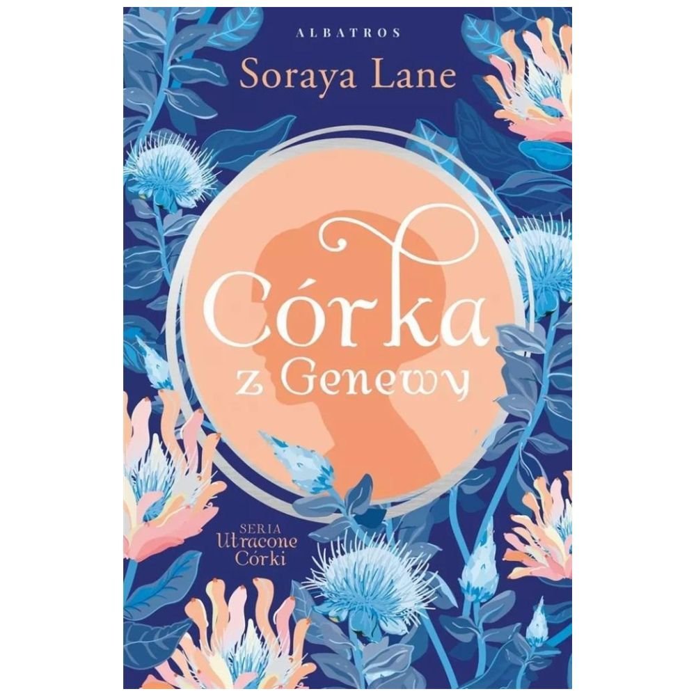 Utracone córki T.4 Córka z Genewy