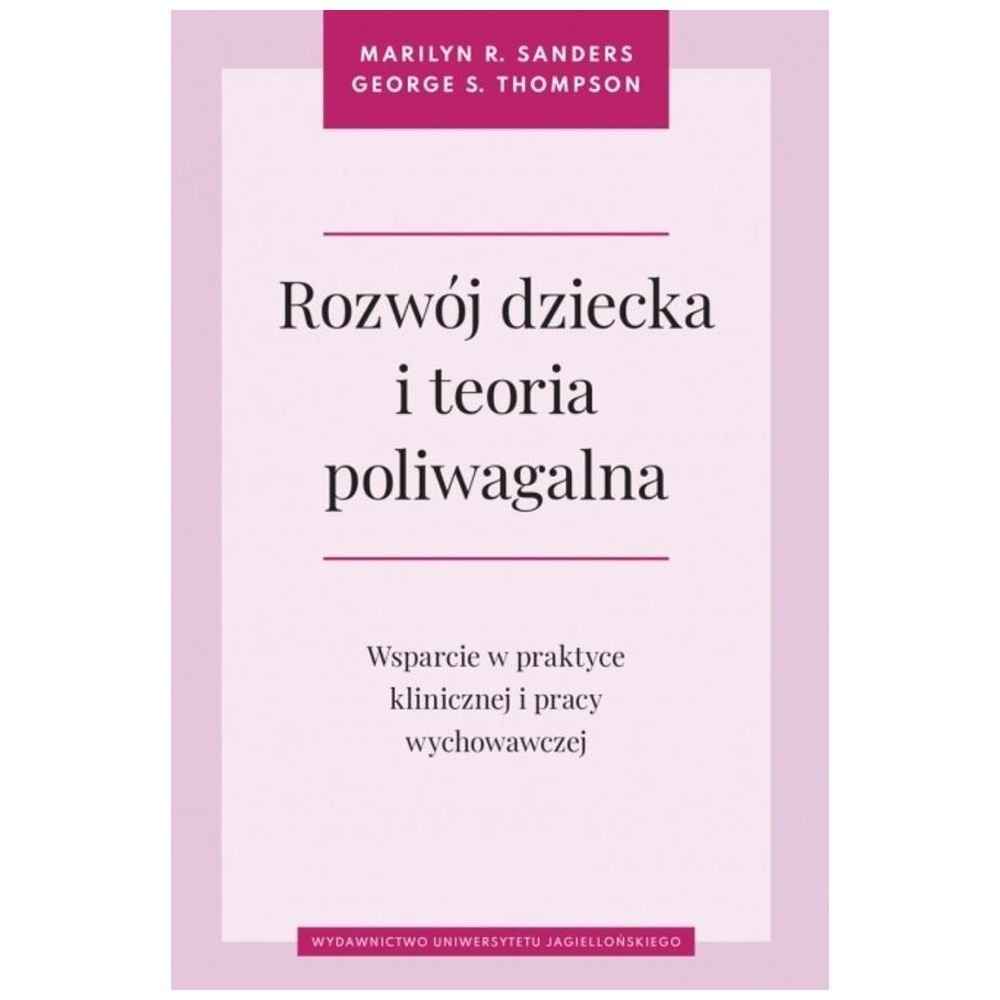 Rozwój dziecka i teoria poliwagalna