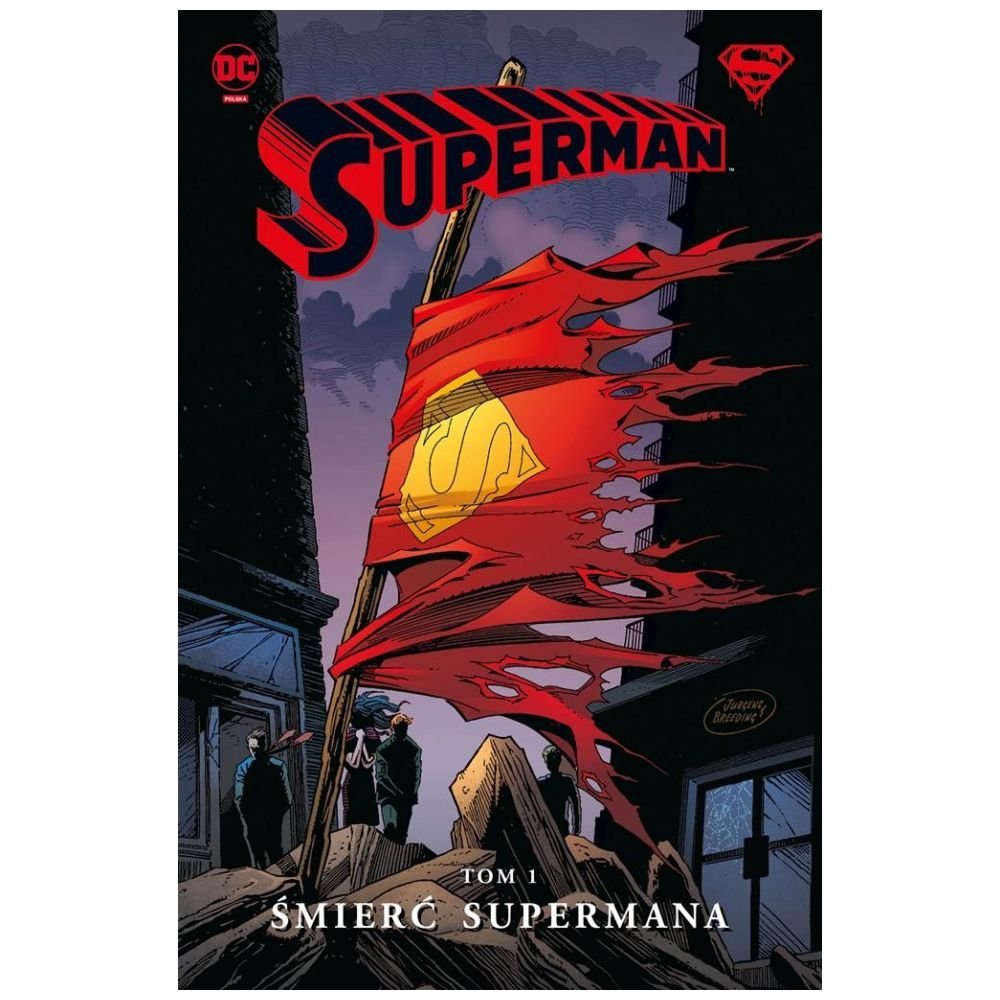 Superman T.1 Śmierć Supermana
