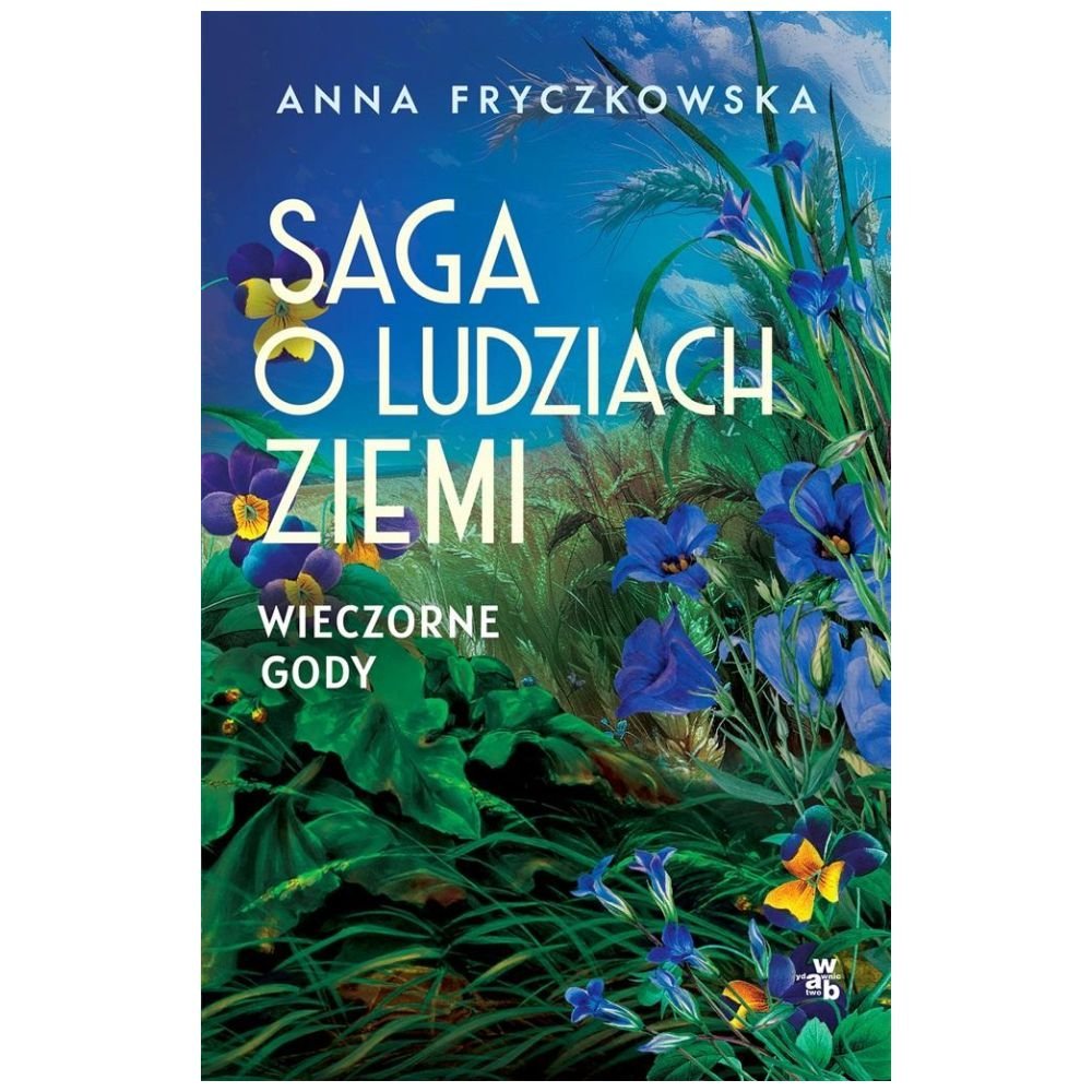 Saga o ludziach ziemi. Wieczorne gody