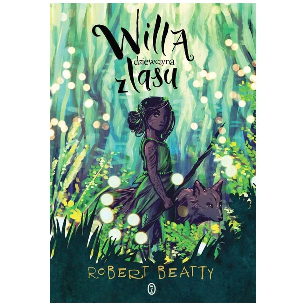 Willa, dziewczyna z lasu