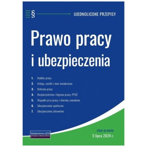 Prawo pracy i ubezpieczenia 05.07.2024