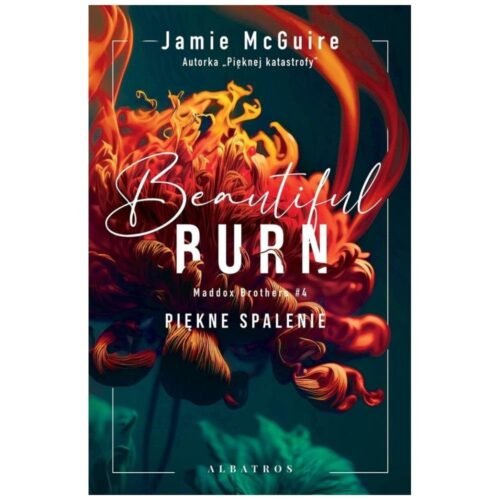 Maddox Brothers T.4 Beautiful Burn. Piękne..