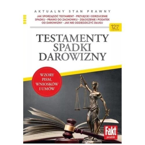 Testamenty, spadki, darowizny