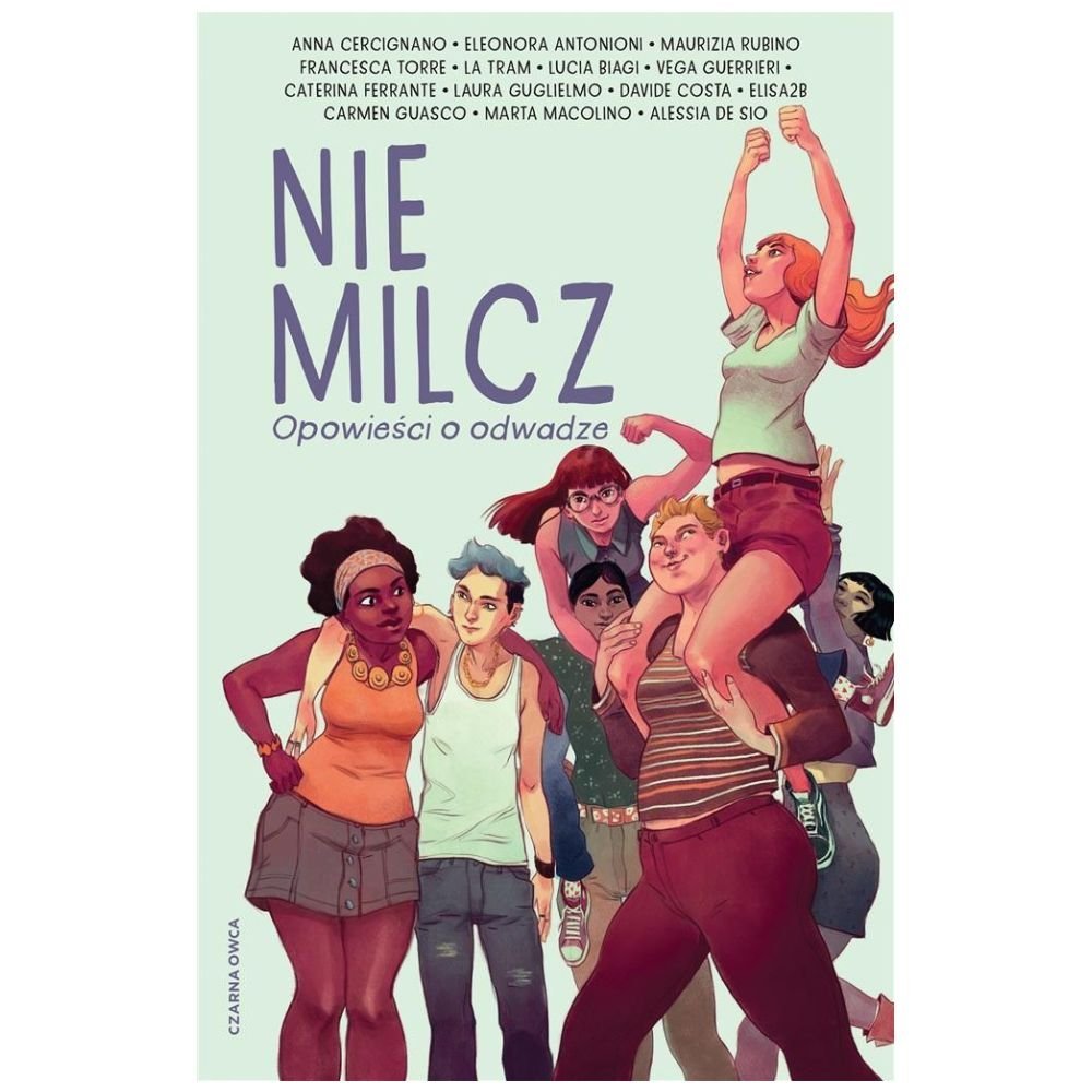 Nie milcz. Opowieści o odwadze