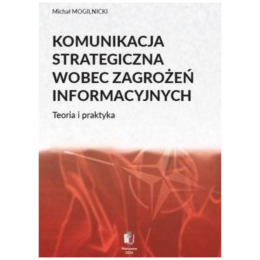 Komunikacja strategiczna wobec zagrożeń...