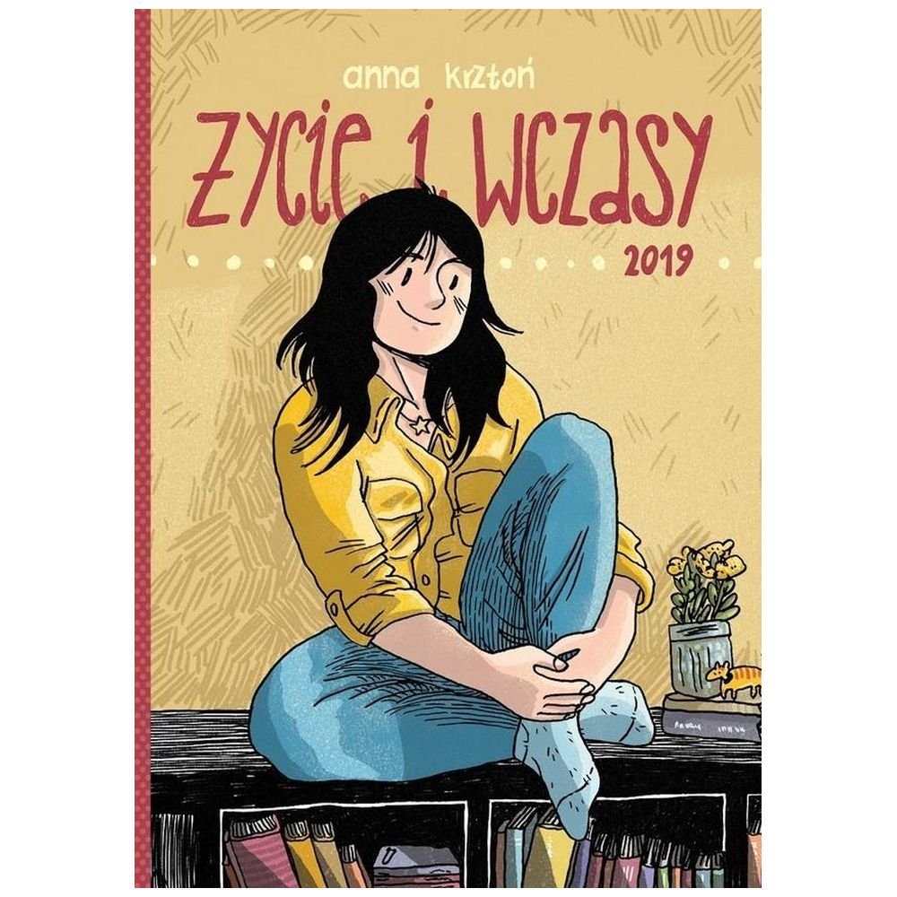 Życie i wczasy. 2019