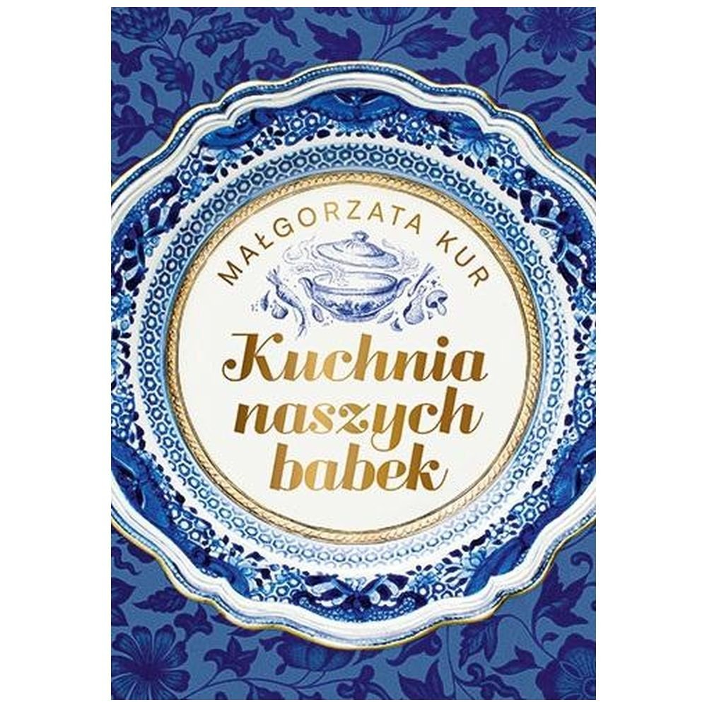 Kuchnia naszych babek