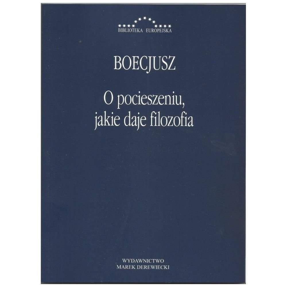 O pocieszeniu jakie daje filozofia