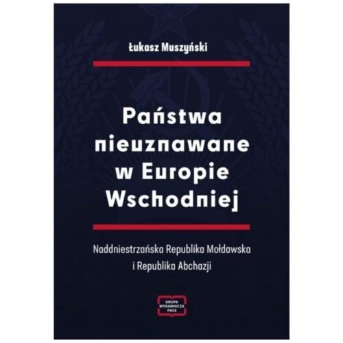 Państwa nieuznawane w Europie Wschodniej