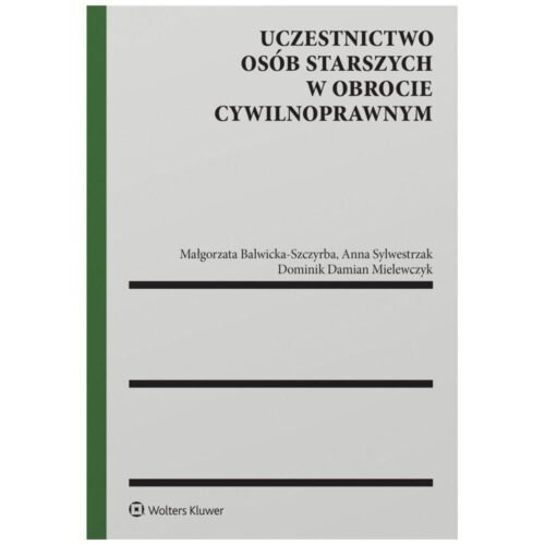 Uczestnictwo osób starszych w obrocie..