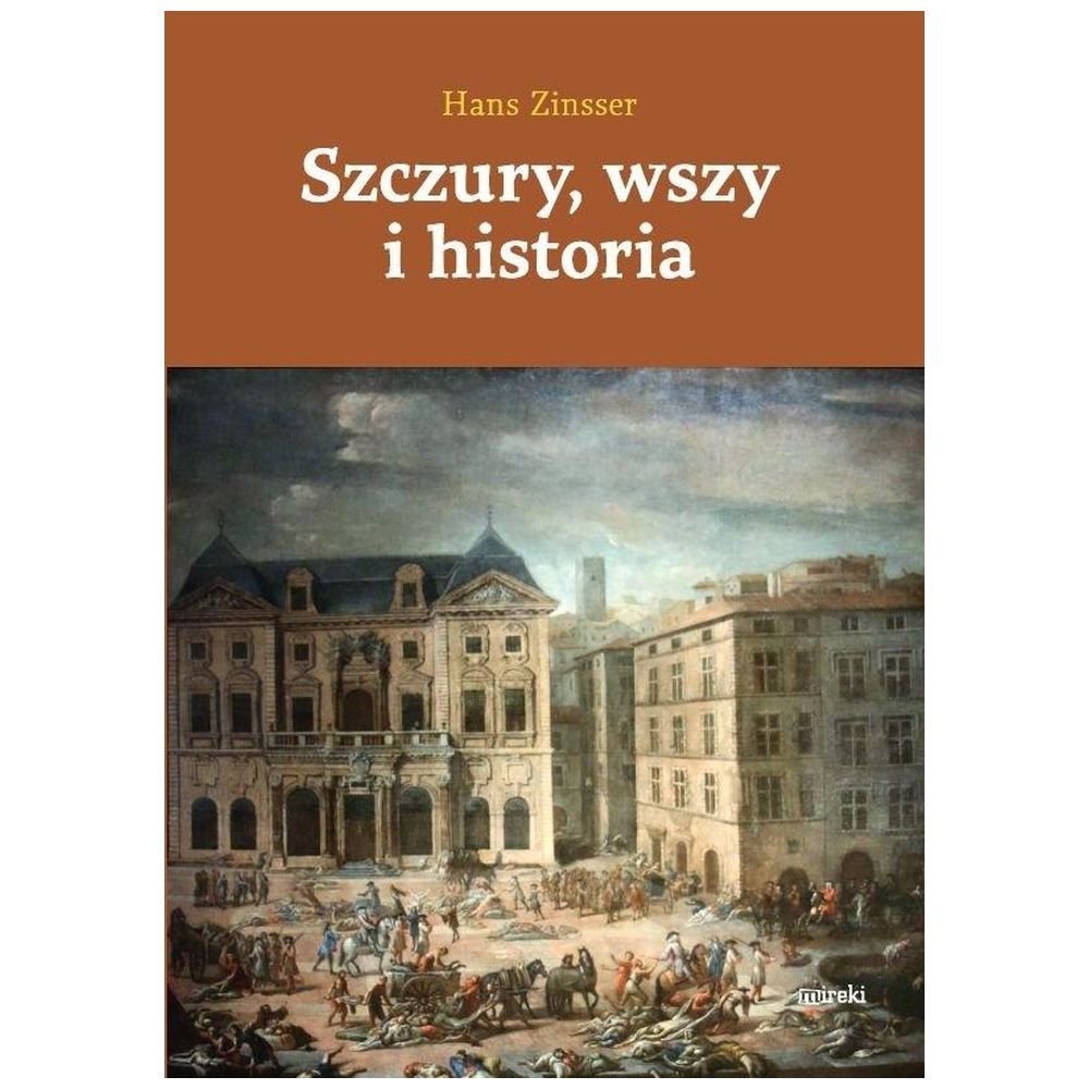 Szczury, wszy i historia