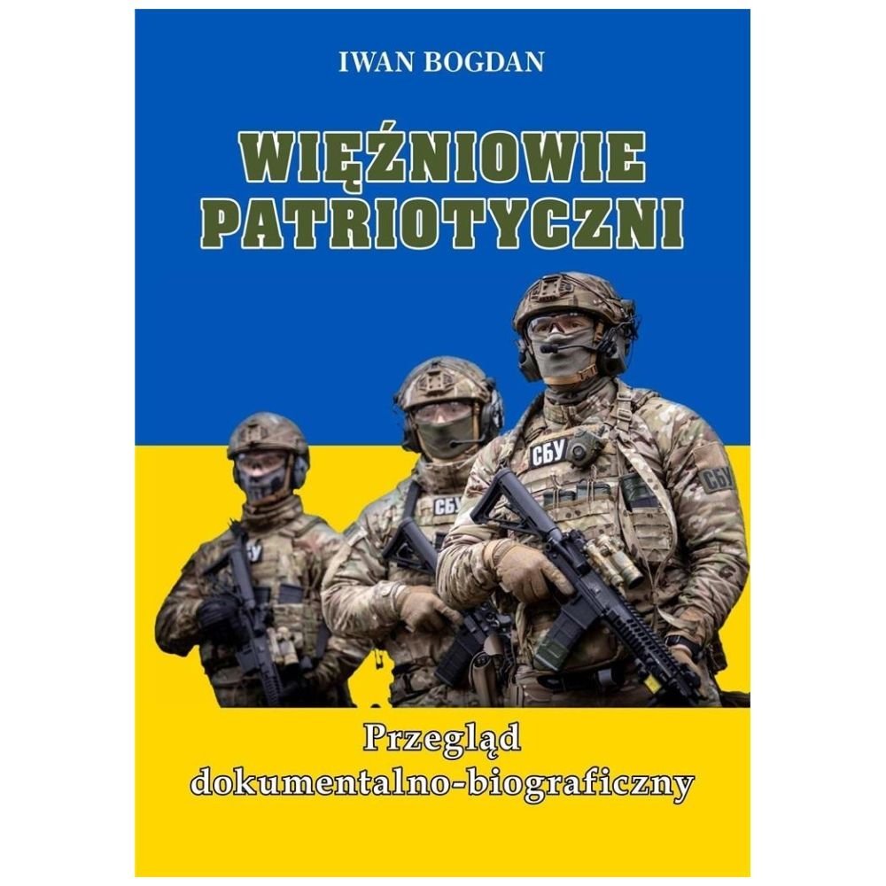 Więźniowie patriotyczni. Przegląd dokumentalno...