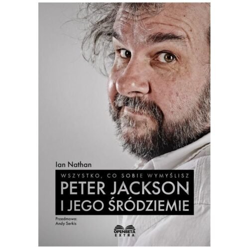 Wszystko, co sobie wymyślisz: Peter Jackson i jego