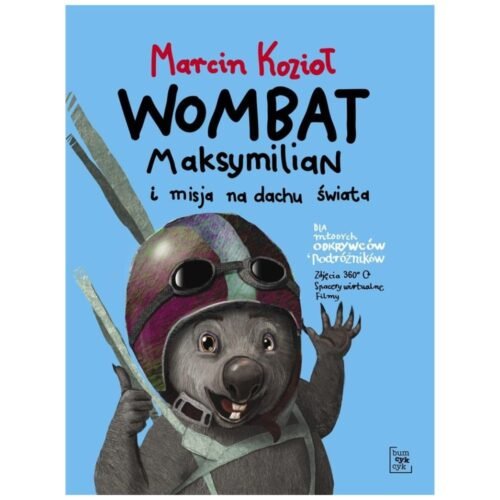 Wombat Maksymilian i misja na dachu świata