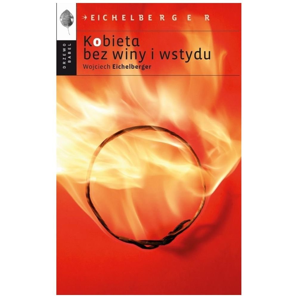 Kobieta bez winy i wstydu