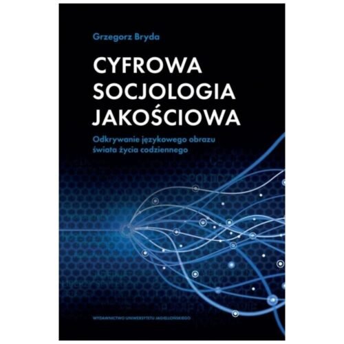 Cyfrowa socjologia jakościowa