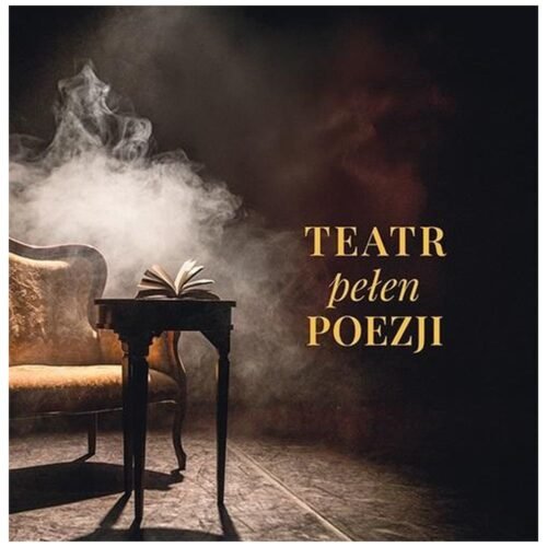 Teatr pełen poezji