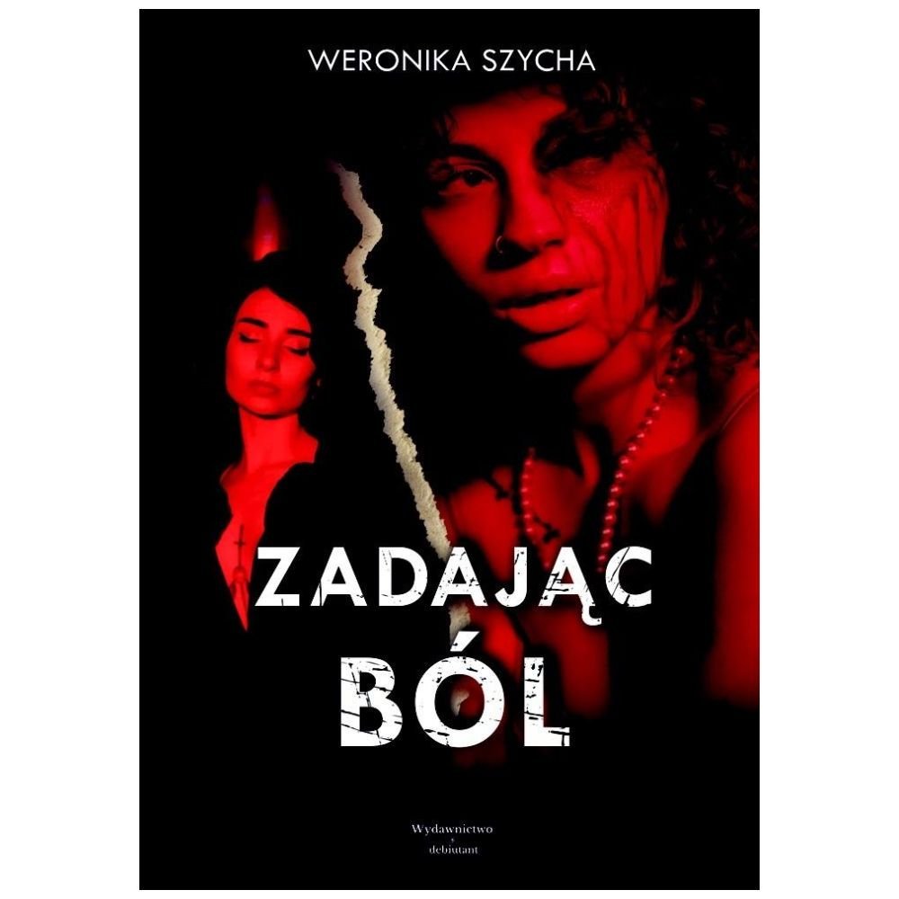 Zadając ból