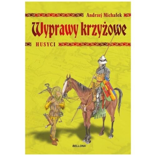 Wyprawy krzyżowe. Husyci