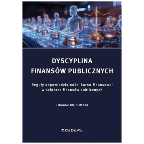 Dyscyplina finansów publicznych. Reguły odpowiedzi