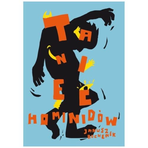 Taniec hominidów, czyli komedianci z ulicy...