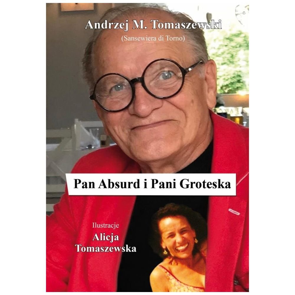 Pan Absurd i Pani Groteska
