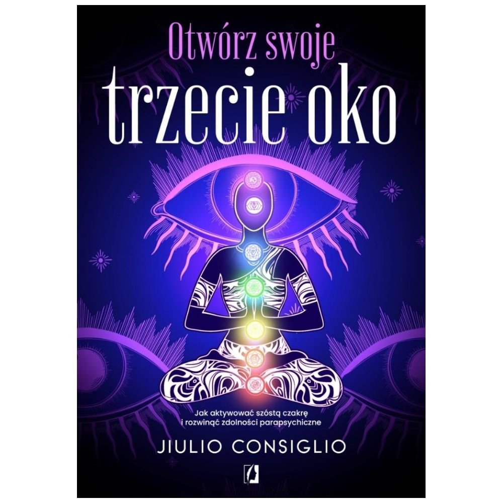 Otwórz swoje trzecie oko