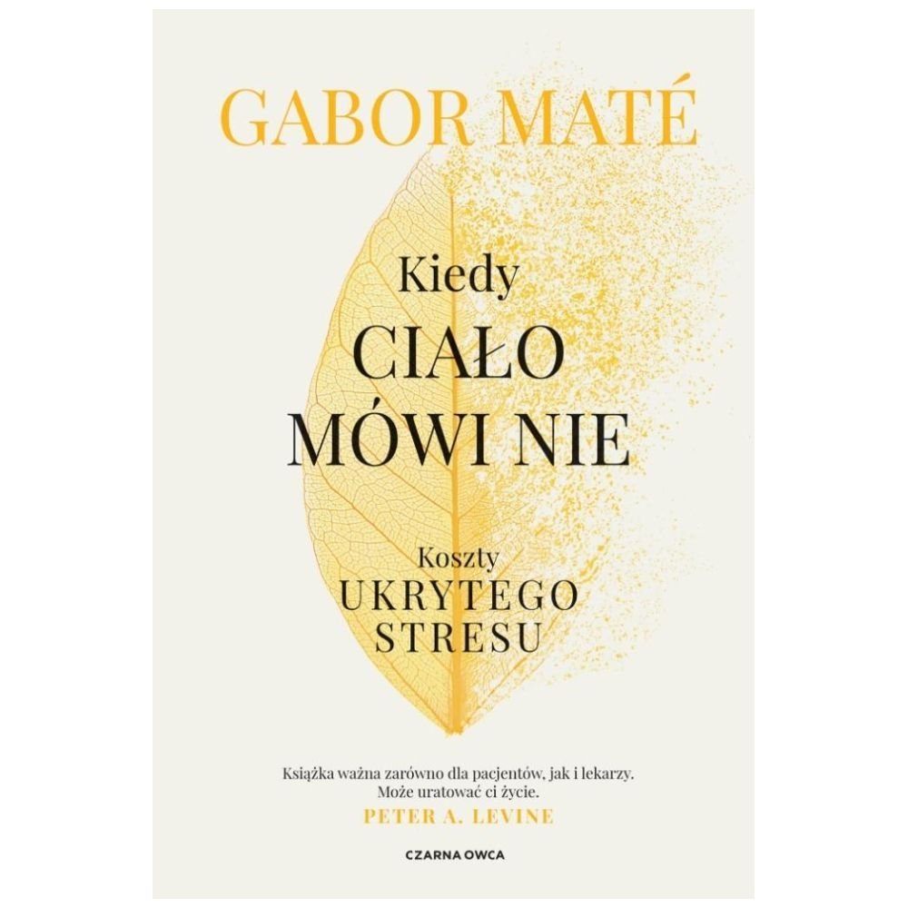 Kiedy ciało mówi nie. Koszty ukrytego stresu