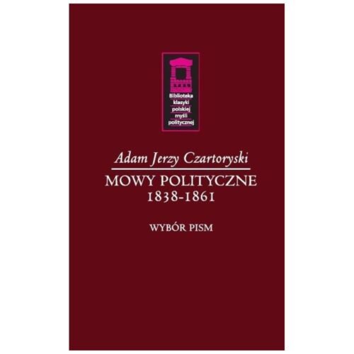 Mowy polityczne 1838-1861
