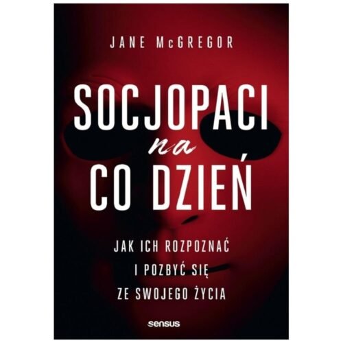 Socjopaci na co dzień