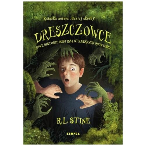 Dreszczowce. Nowe historie mistrza strasznych...