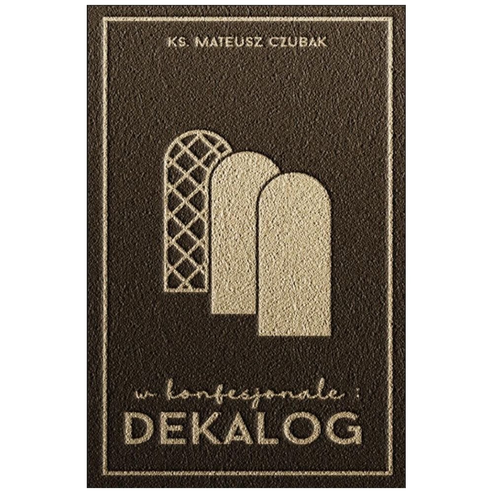 W konfesjonale. Dekalog