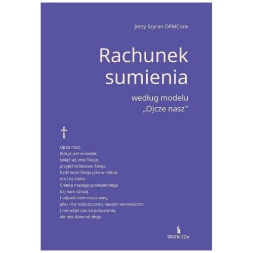 Rachunek sumienia według modelu "Ojcze nasz"