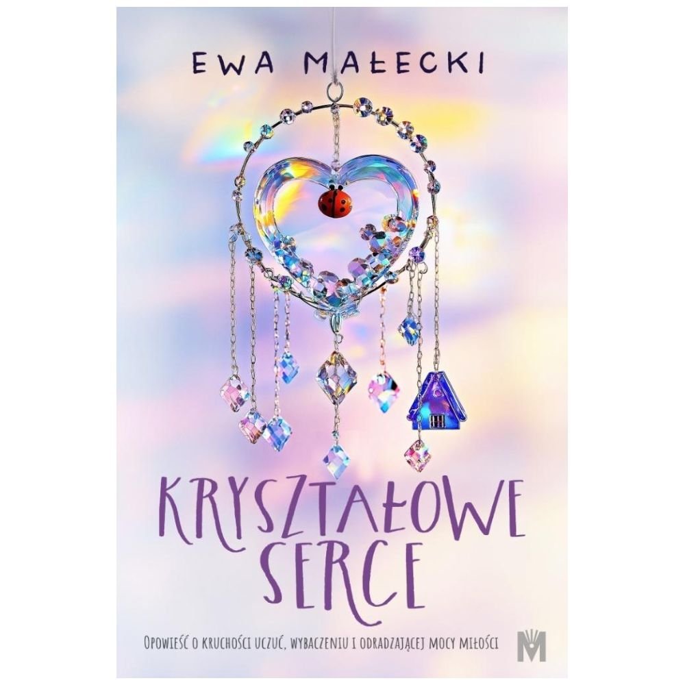 Kryształowe serce