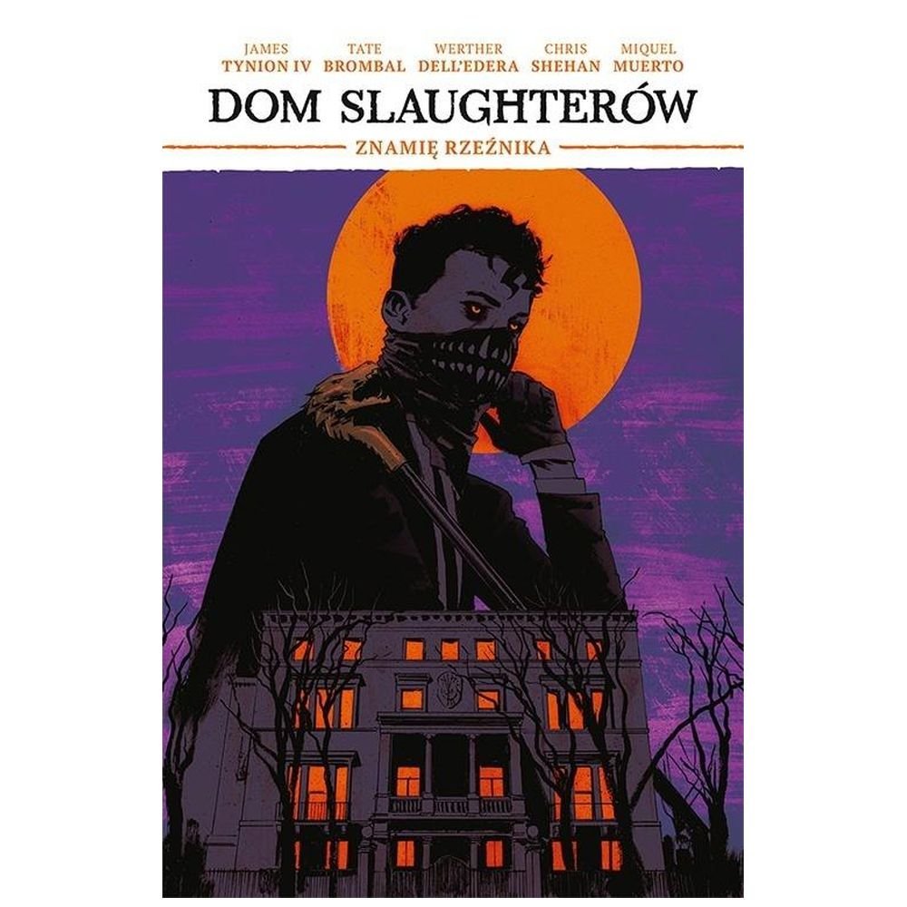 Dom Slaughterów T.1 Znamię rzeźnika