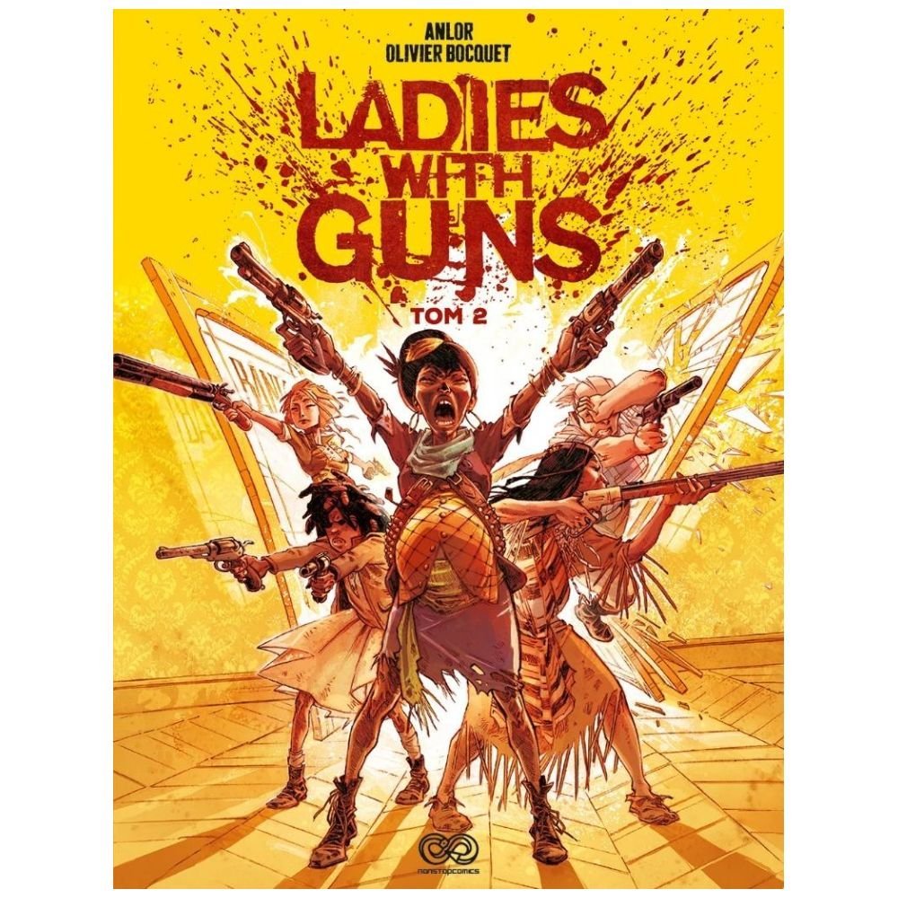 Ladies with Guns T.2