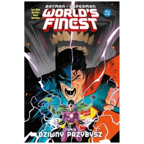 Batman/Superman World's Finest T.2 Dziwny przybysz